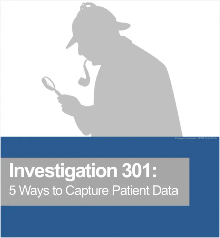 Investigation 301: 5 Ways to Capture Patient Data ebook cover